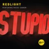 Stupid (Instrumental) - Redlight