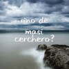 Cerchero` - Rino de Masi