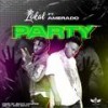 Party (feat. Amerado) - Lokal Shock&Amerado