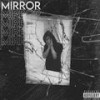 Mirror (Explicit) - Broken Flow