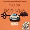 50 For 50 (Explicit) - 905VICK