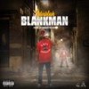 BLANKMAN (Explicit) - Ndoubleok