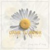 Dame Tu Amor (feat. Nathy) - Jamby Flow&NATHY