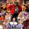 Bitches (Explicit) - Mic BenJammin