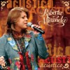 O Ideal Pra Mim (Ao Vivo) - Roberta Miranda