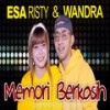 Memori Berkasih - Esa Risty&Wandra Restusiyan