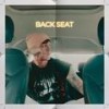 Back Seat (Explicit) - Swiiif