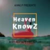 Heaven Knowz - Kiing P