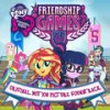 Los Juegos De La Amistad - Twilight Sparkle&Sunset Shimmer&Rainbow Dash&Apple Jack&Pinkie Pie&Rarity&Fluttershy