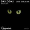 Oki Doki (Original Mix) - Lee Walker