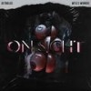 On Sight (feat. Myles Monroe) (Explicit) - reynolds&Myles Monroe