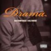 Drama (Explicit) - BEATDOWN MUSIC&Dolo Broski