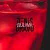 Tequila Love - Denis Bravo&BULAVA