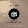 Release Me (Original Mix) - Michelino