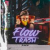 Flow Trash - Bonzai&Morales Matias Jose&Andrea Fabiana Joga