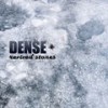 Don't Make Me Yours - Dense