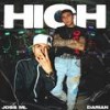 High (feat. Darian & Maury) - Joss ML&Darian