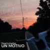 Un Motivo - _THIEF_&Fat Fat Corefunk