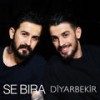 Diyarbekir - Se Bıra