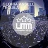 Tequila (Original Mix) - Gloria Ansell