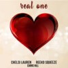 Real One - Chelsi Lauren&Reeko Squeeze&Carns Hill