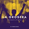 La Grosera - Champeta Africana - DJ Demoledor