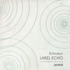 Label Echo (Original Mix) - Echnaton