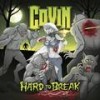 Hard to Break - Covin