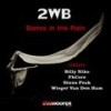 Dance in the Rain (Wieger van den Ham Remix) - 2WB