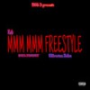 MMM MMM Freestyle (Explicit) - Big 3&843J!MMY&Eldrerion Soles