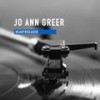 I Love To Hear A Choo Choo Train - Jo Ann Greer