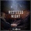 Restless Night (Original Mix) - Nikko Lay