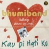 Kau Di Hatiku (Acoustic) - Bhumiband&Zahara&Doddy Winata