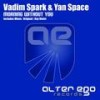 Morning Without You (Original Mix) - Vadim Spark&Yan Space