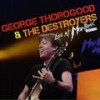 I Drink Alone (Live) - George Thorogood