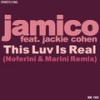 This Luv Is Real (Noferini & Marini Full Vocal) - Jamico&Jackie Cohen