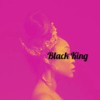 Black King - Shawnna&Willie Taylor&Shanda Denyce