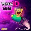 Wow - BreakID