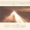 40 Miles(Instrumental) (纯音乐) - Congress