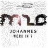 Work In 7 (Original Mix) - Johannes