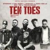 Ten Toes(feat. Kay Peric, Stargod, Jamaika, Gosh Mello, Boy Tee & Tician Ruler) (Explicit) - Destiny Network&Kay Peric&Stargod&Jamaika&Gosh Mello&Boy Tee&Tician Ruler