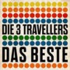 Wenn du lustig bist - Die 3 Travellers