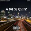 4 Da Streetz (Explicit) - Booman da bossman&Remsak