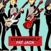 Fat Jack - Steppenwolf