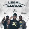 LEGAL OR ILLEGAL(feat. ikofi & Phrimpong) (Explicit) - Kojo Naas&iKofi&Phrimpong