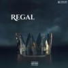 Regal(feat. KillBunk, Medasin & MEMBA) - Dhat Studd CC&KillBunk&MEDASIN&MEMBA