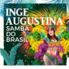 Samba do Brasil - Inge Augustina&Gottfried Engels&Hugo Fattoruso&Airto Moreira&Ramon Zenker