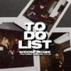 To Do List (feat. Deshawn Atlaz) (Radio Edit|Explicit) - Shoose McGee&Deshawn Atlaz