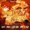 Nos Montamos y Lo Hacemos (Explicit) - DVICE&Jamby el Favo&Jehza&Chyno Nyno&Sinfónico