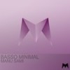 Basso Minimal (Original Mix) - Manu Sami